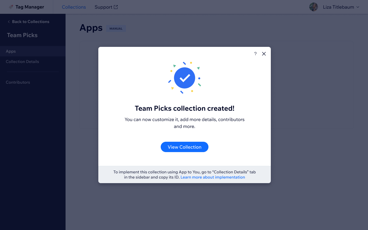 Collection creation success state — confirmation modal with link to view the new collection and implementation instructions